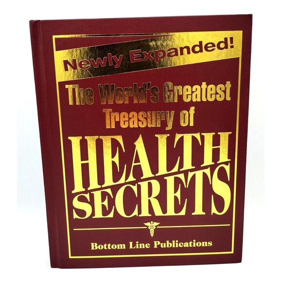 Worlds Greatest Treasury Health Secrets Hardback Bottom Line Publications 2006 - Picture 1 of 12